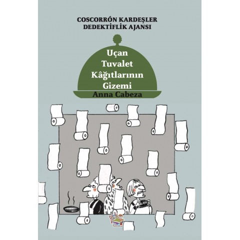 COSCORRON KARDEŞLER DEDEKTİFLİK AJANSI 3: Uçan Tuvalet Kağıtlarının Gizemi