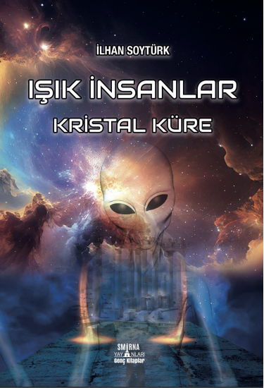 Işık İnsanlar - Kristal Küre