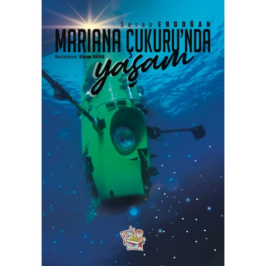 MARİANA ÇUKURU’NDA YAŞAM