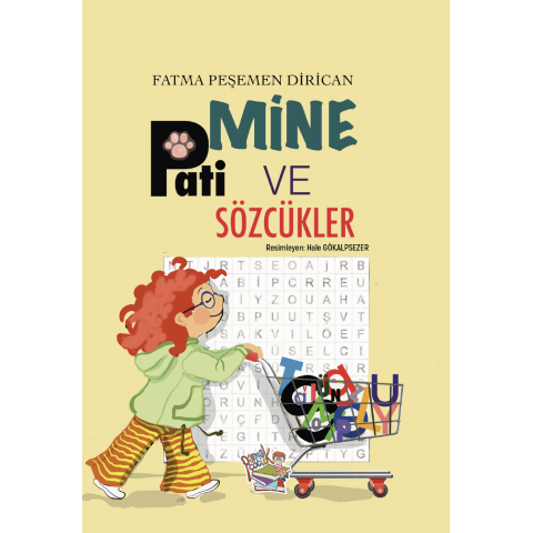 MİNE, PATİ VE SÖZCÜKLER