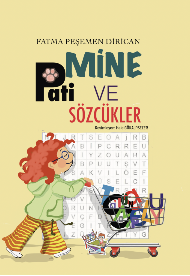 MİNE, PATİ VE SÖZCÜKLER