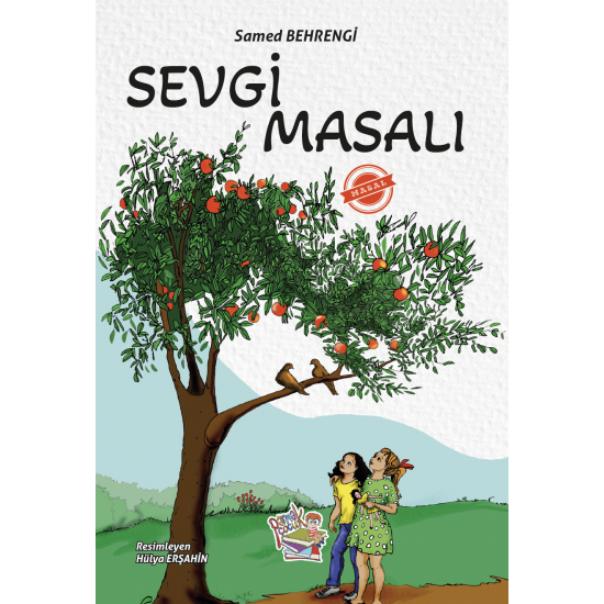 SEVGİ MASALI