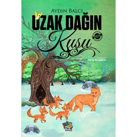 UZAK DAĞIN KUŞU